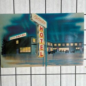 Vintage postcard of the Belvedere Hotel, Watson Lake, Yukon Territory, Canada